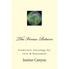 The Venus Return: Predictive Astrology for Love & Enjoyment - Paperback