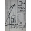 Bar Stool Poet - Paperback