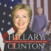 Hillary Clinton: Biography of a Powerful Woman Children's Biography Books - Paperback