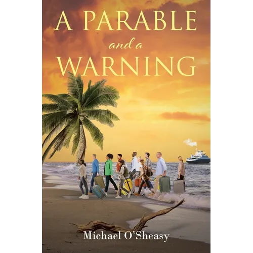 A Parable and a Warning - Paperback