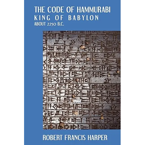 The Code of Hammurabi - Hardcover