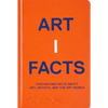 Artifacts: Fascinating Facts about Art, Artists, and the Art World - Hardcover