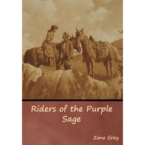 Riders of the Purple Sage - Hardcover