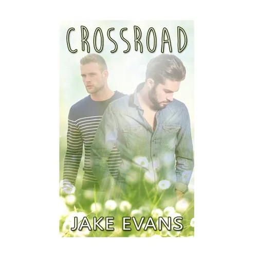 Gay: Crossroad (Straight to Gay First Time MM) - Paperback
