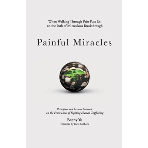 Painful Miracles - Paperback