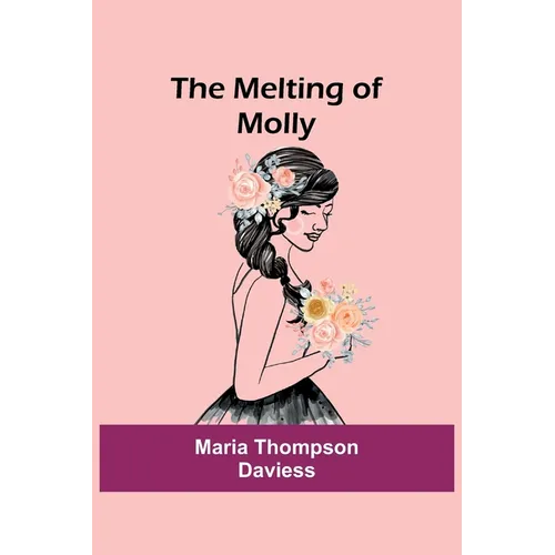 The Melting of Molly - Paperback