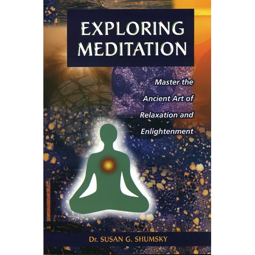Exploring Meditation - Paperback