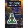 Exploring Meditation - Paperback