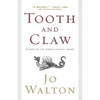 Tooth and Claw - Paperback