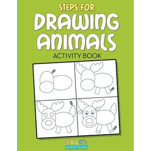Steps for Drawing Animals Activity Book - Paperback