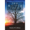 The Mother Tree - Paperback