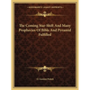 The Coming Star-Shift And Many Prophecies Of Bible And Pyramid Fulfilled - Paperback