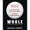 Whole: A Guided Workbook of Life - Paperback