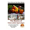 Turns Out you Can Grow Money - The Basics of Value-added Agriculture - Paperback