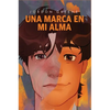 Una marca en mi alma - Hardcover