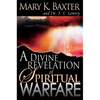 A Divine Revelation of Spiritual Warfare - Paperback
