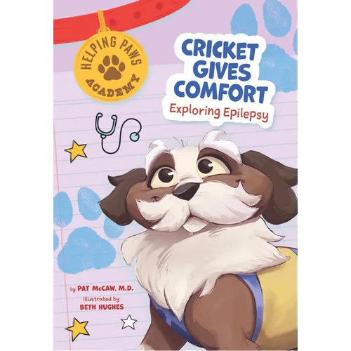 Cricket Gives Comfort: Exploring Epilepsy - Paperback