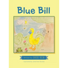 Blue Bill - Hardcover