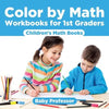 Color by Math Workbooks for 1st Graders Children's Math Books - Paperback