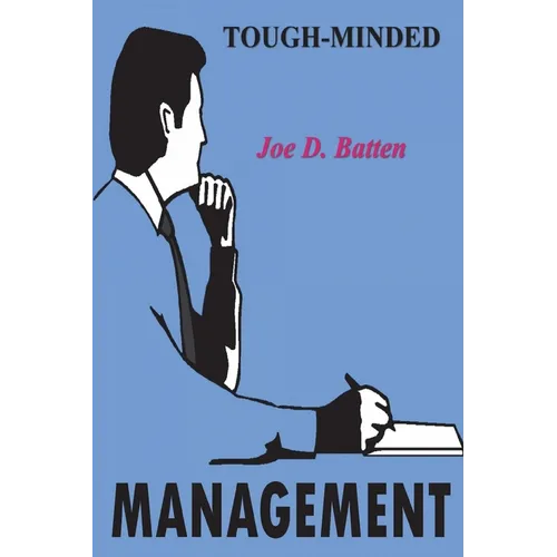 Tough-Minded Management - Paperback