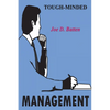 Tough-Minded Management - Paperback