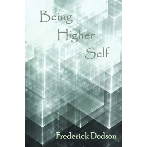 Being Higher Self - Paperback