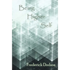 Being Higher Self - Paperback