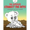 The Superior Connect the Dots Children's Activity Book - Paperback