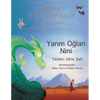 Neem the Half-Boy/ Yarım Oğlan Nini: Bilingual English-Turkish Edition / İngilizce-Türkçe İki Dilli Baskı - Paperback