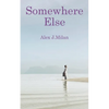 Somewhere Else - Paperback
