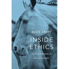 Inside Ethics: On the Demands of Moral Thought - Hardcover