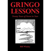 Gringo Lessons: Twenty Years of Terror in Taos - Hardcover