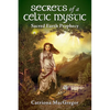Secrets of a Celtic Mystic: Sacred Earth Prophecy - Paperback