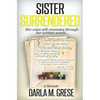 Sister Surrendered - Paperback