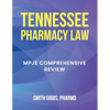 Tennessee Pharmacy Law: Mpje Comprehensive Review - Paperback