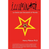 Illuminati: - La Secta que Secuestro al Mundo - Paperback
