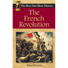 The French Revolution: The Best One-Hour History - Paperback