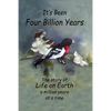 It's Been Four Billion Years: The Story of Life on Earth a Million Years at a Time - Paperback