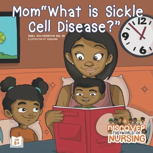 Mom, What is Sickle Cell Disease? - Paperback