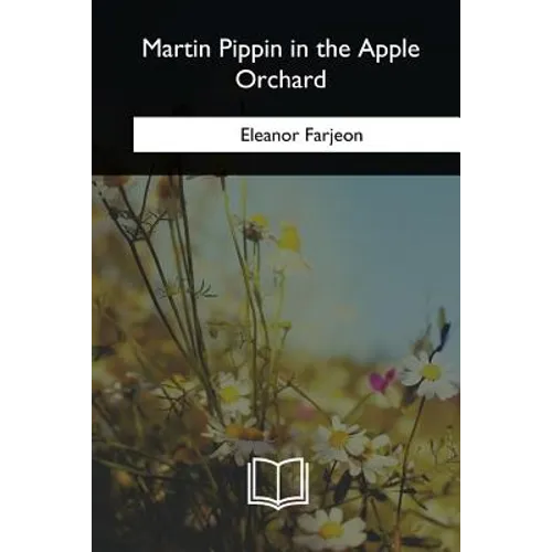 Martin Pippin in the Apple Orchard - Paperback