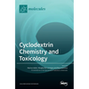 Cyclodextrin Chemistry and Toxicology - Hardcover