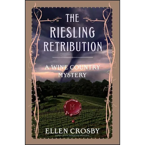 The Riesling Retribution: A Wine Country Mystery - Paperback