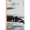 The Prodigious Earth - Paperback