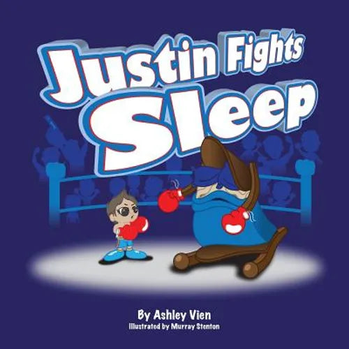 Justin Fights Sleep - Paperback