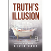 Truth's Illusion: Book Three of The Warren Files - Paperback
