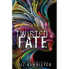 Twisted Fate - Paperback