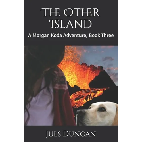 The Other Island: A Morgan Koda Adventure, Book Three - Paperback