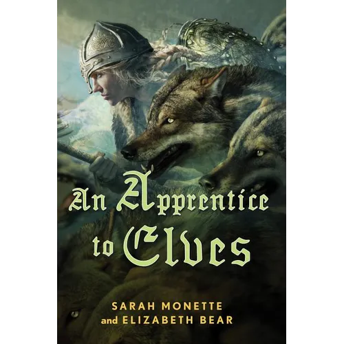 An Apprentice to Elves - Hardcover