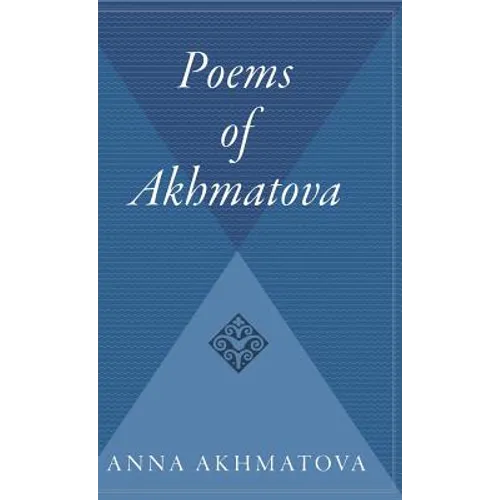 Poems of Akhmatova: Izbrannye Stikhi - Hardcover