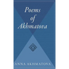 Poems of Akhmatova: Izbrannye Stikhi - Hardcover